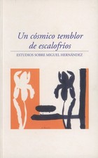 Francisco Javier Diez de / Un Cosmico Temblor de Escalofrios Estudios sobre 1st