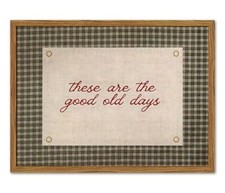 Framed These Are The Good Old Days Wall Art, Vintage Family Inspirational