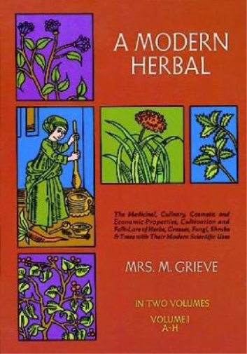 Maude Grieve A Modern Herbal (Tascabile)