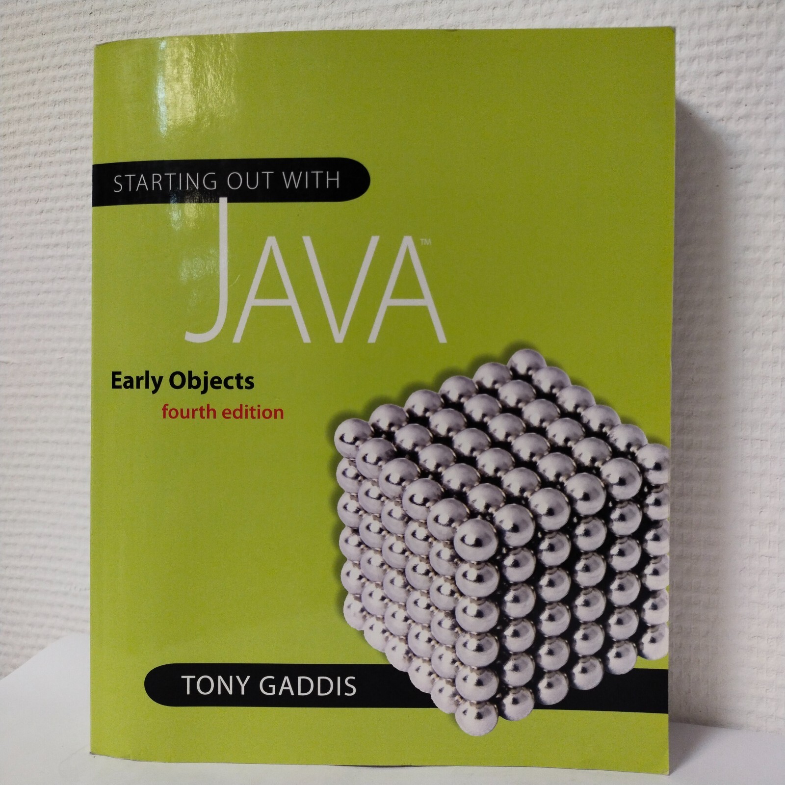 Gaddis Ser.: Starting Out with Java : Early Objects by Tony Gaddis ...