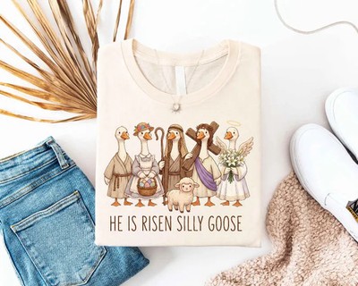 He Is Risen Silly Goose Comfort Tee Funny Christian Easter Religious Humor