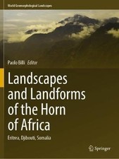Landscapes and Landforms of the Horn of Africa, Pa