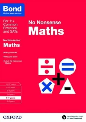 Sarah Lindsay Bond 11+ Bond: Maths: No Nonsense (Paperback)