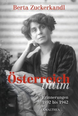 Österreich intim Berta Zuckerkandl