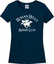 Rohan Hills Riders Club Funny Missy Fit Ladies T-Shirt (S-3X)