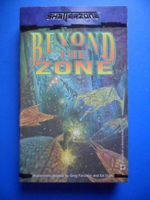Shatterzone: Beyond The Zone, by Ed Stark - paperback, West End Books, 1993