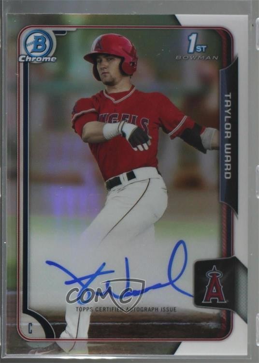 2015 Bowman Draft Chrome Draft Pick Auto Refractor Taylor Ward #BCA-TW Auto 4x4
