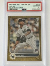 2022 Topps Chrome Ben Baller Gold Refractors Luis Gil RC /50 YANKEES PSA 10