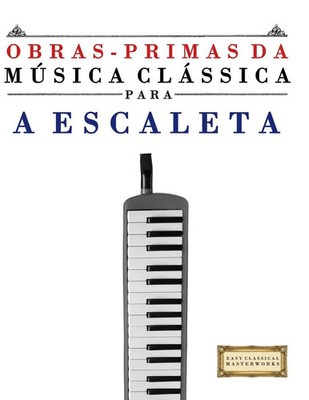 E. C. Masterworks | Obras-Primas da Música Clássica para a Escaleta | Buch