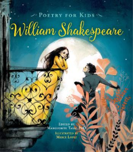 William Shakespeare Marguerite Poetry for Kids: William Shake (Copertina rigida)