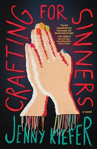 Jenny Kiefer - Crafting For Sinners A Novel - Paperback - G245Z-image