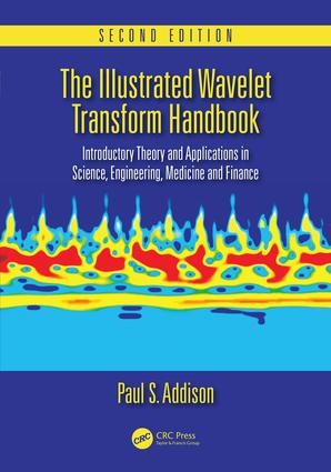 Illustrated Wavelet Transform Handbook - 2nd Edition