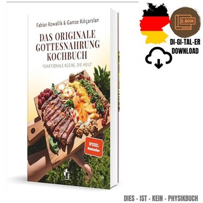 Das originale Gottesnahrung-Kochbuch: Funktionale Küc, Fabian Kowallik 2025