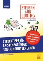 Steuern, Aber Lustig! Andreas GöRlich
