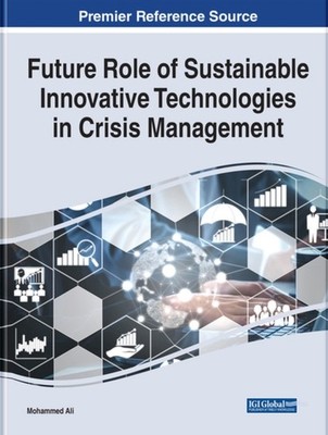Ali - Future Role of Sustainable Innovative Technologies in Crisis Man - X555z