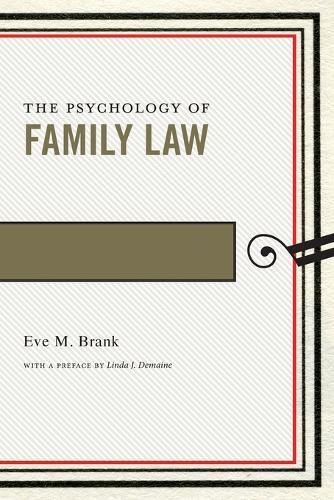 Thumbnail - Eve M. Brank The Psychology Of Family Law (taschenbuch) (us Import)