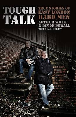Tough Talk: True Stories of East London Hard Men (Studies in Christian Histor. - Image 5