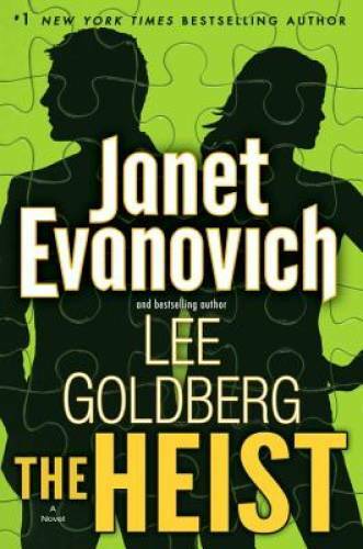 The Heist: A Novel (Fox and O'Hare) - Hardcover By Evanovich, Janet - GOOD