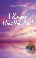 Dot Streets | I Know How You Feel! | Taschenbuch | Englisch (2018)