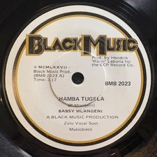 SOUTH AFRICA 45~BABSY MLANGENI~HAMBA TUGELA /AYAMQHIKAZA~BLACK MUSIC 7~ZULU~HEAR