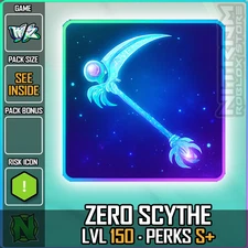 World Zero WZ - ZERO SCYTHE - LVL 150 - S+ PERKS