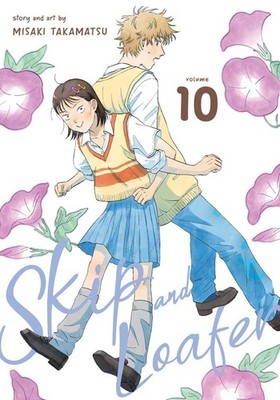 Skip and Loafer Vol. 10 | Misaki Takamatsu | englisch