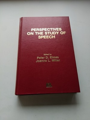 Perspectives on the Study of Speech