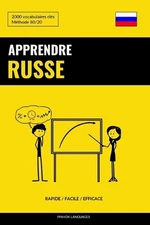 Apprendre le russe - Rapide / Facile / Efficace: 2000 vocabulaires cl?s by Pinho