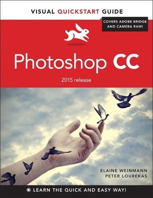 Photoshop CC: Visual QuickStart Gui..., Lourekas, Peter