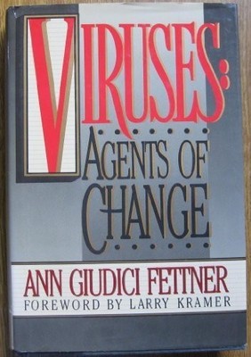 VIRUSES: AGENTS OF CHANGE By Ann Giudici Fettner - Hardcover Excellent Condition