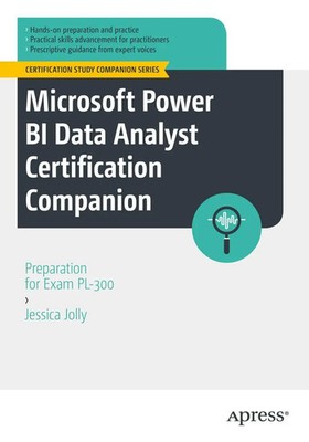 Microsoft Power BI Data Analyst Certification Companion Jessica Jolly Buch xxiii