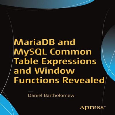 MariaDB and MySQL Common Table Expressions and Window Functions R