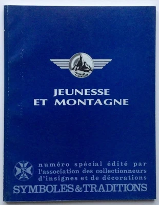 LIVRE INSIGNES MILITAIRES -  Jeunesse et Montagne numéro spécial 1990 ST - Photo 1/4