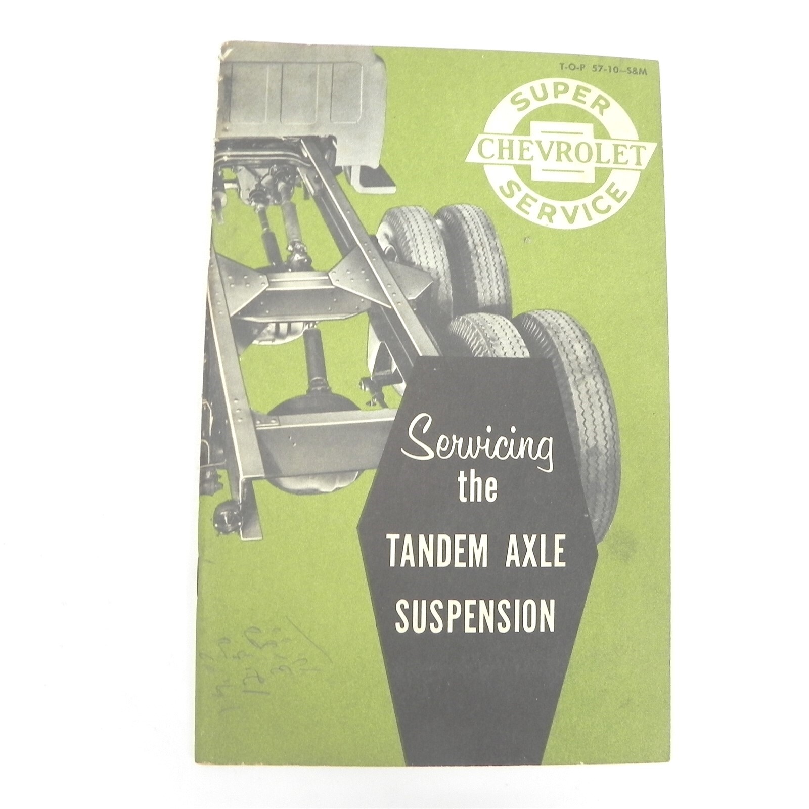 VINTAGE 1957 CHEVROLET SERVCING THE TANDEM AXLE SUSPENSION REPAIR GUIDE  MANUAL