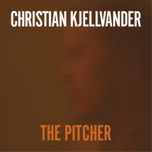Christian Kjellvander The Pitcher (CD) Album