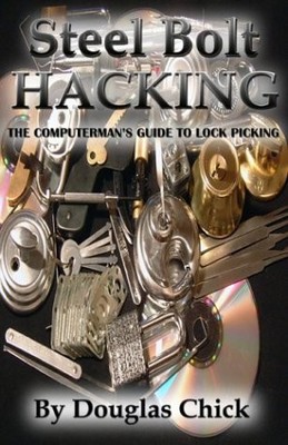 STEEL BOLT HACKING By Douglas Chick *Excellent Condition*