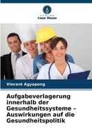 Vincent Agyapong | Aufgabeverlagerung Innerhalb Der Gesundheitssysteme -...