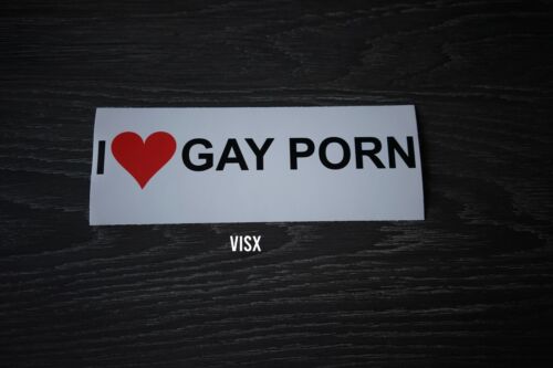 I love gay porn cock Bumper Sticker Car Decor Funny penis LGBTQ horny sexy dick eBay