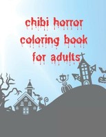 Horror Malbuch FüR Erwachsene - Monster, Vampire, Zombies, Gruselige Clowns