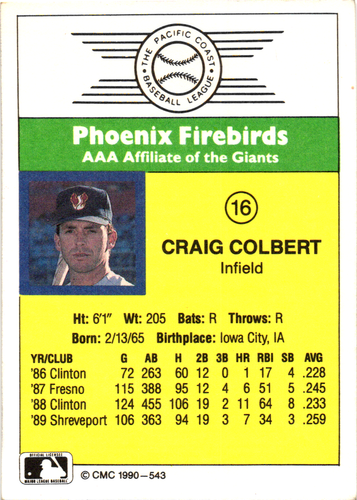 1990 CMC Minor League #16 Craig Colbert (RC) Phoenix Firebirds Signed - Picture 2 of 2