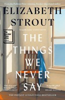 The Things We Never Say | Elizabeth Strout | Buch | 202 S. | Englisch | 2026