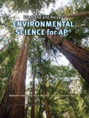Friedland/Relyea Environmental Science for AP* - Hardcover - VERY GOOD