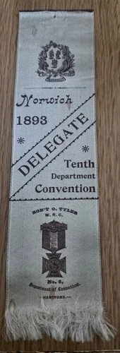 1893 W.R.C. GAR Ribbon 10th Department Convention Robert O Tyler Hartford, Conn.