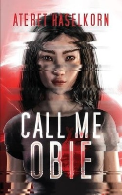 Ateret Haselkorn Call Me Obie (Taschenbuch) (US IMPORT)
