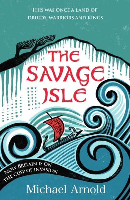The Savage Isle by Michael Arnold (Hardback Book) - Image 5