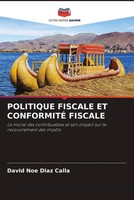 David Noe Diaz Calla | Politique Fiscale Et ConformitÉ Fiscale | Taschenbuch