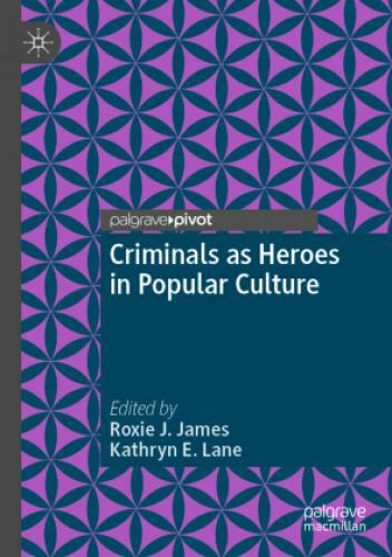 Thumbnail - Criminals As Heroes In Popular Culture 6312