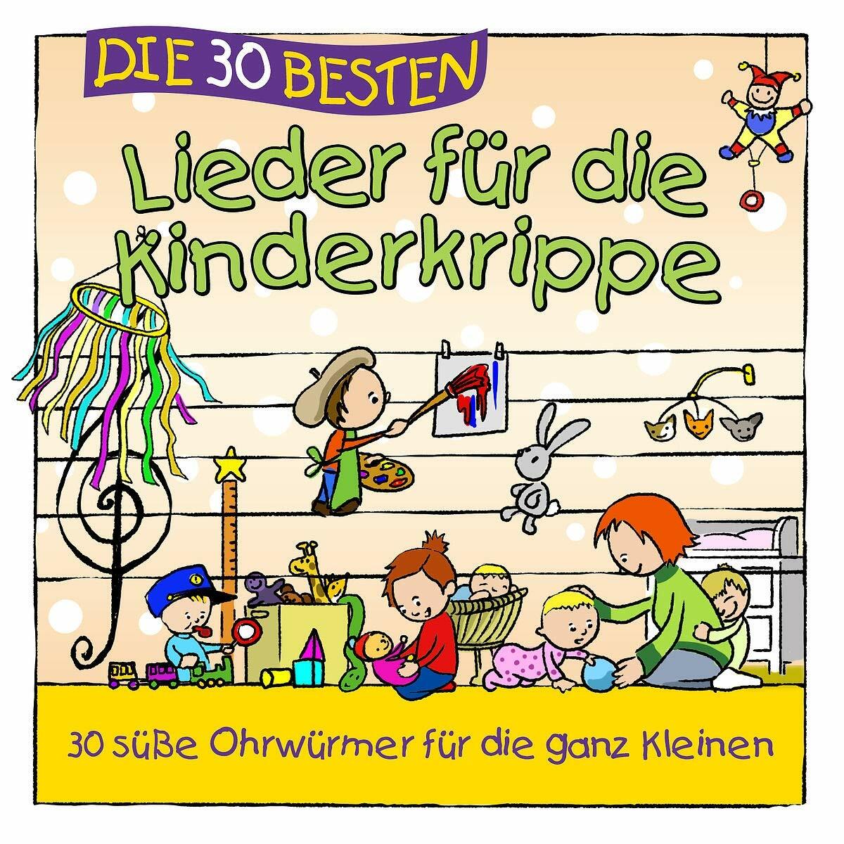 DIE 30 BESTEN LIEDER FÜR DIE KINDERKRIPPE - Neu & cellophaniert!