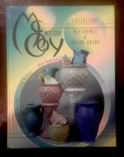 McCoy Pottery Collector's Reference and Value Guide by Nissen & Hanson Hardcover