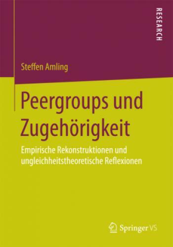 Thumbnail - Peergroups Und Zugehörigkeit Empirische Rekonstruktionen Und